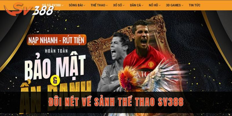 Đôi nét về thể thao Sv388